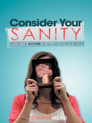cover image of Consider Your Sanity